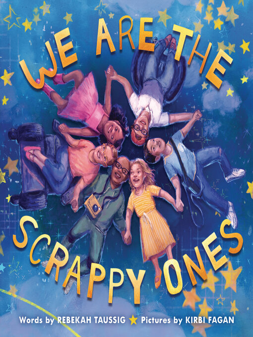 Cover image for We Are the Scrappy Ones